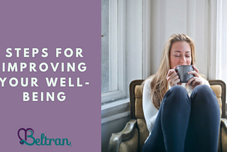 Steps for Improving Your Well-being