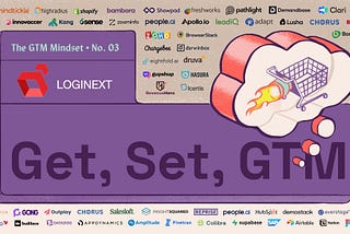 Get Set GTM: Loginext