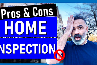 Home Inspection Pros And Cons