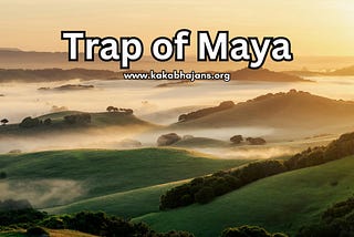 Trap of Maya