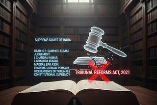⚖️🔥 Supreme Court Strikes Down the Tribunal Reforms Act, 2021 — A Landmark Judgment Explained for…