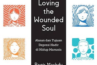 Loving The Wounded Soul  - Regis Machdy