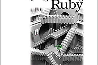 Metaprogramming Ruby by Paolo Perrotta