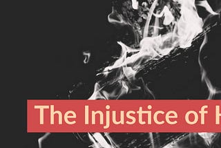 The Injustice of Hell