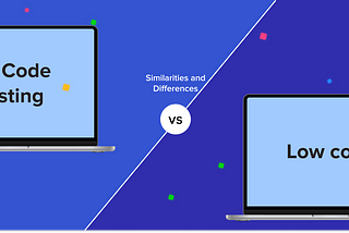 Low code vs. No Code Testing: Similarities and Differences