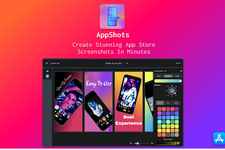 Introducing AppShots -An App Store Screenshot Creator