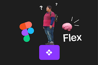 Guy standing on a component icon, and next to him you see the figma logo and a brain with the word flex next to it.