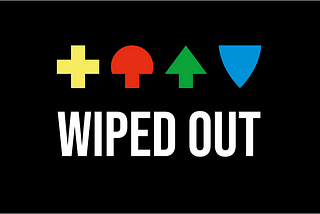 Wiped Out — A Solo Adventure in Indie Game Development
