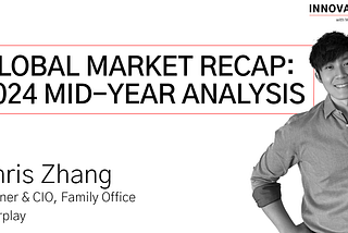 Global Market Recap: 2024 Mid-Year Analysis