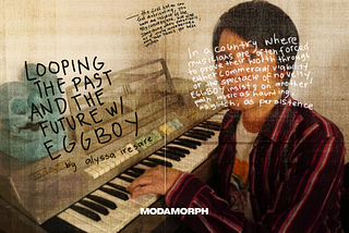 Looping the Past and the Future with Eggboy