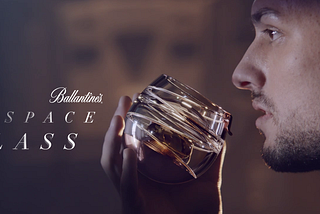 Introducing the Ballantine’s Space Glass