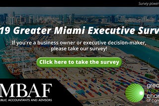 Take the 2019 Greater Miami Executive Survey and Enter Our Raffle!