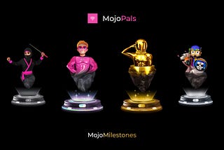 MojoPals —  Visual Guide to Milestones!