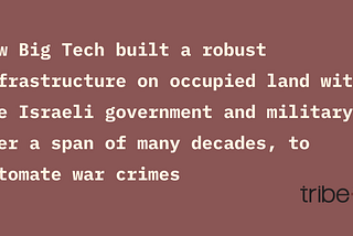 An Infrastructure of Apartheid and Genocide