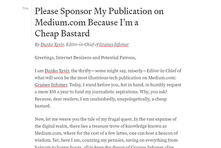 Please Sponsor My Publication on Medium.com Because I’m a Cheap Bastard
