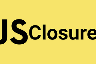 A Simple Guide To Closures