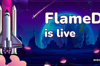 FlameDEX is live on Mainnet