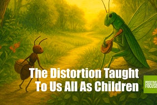 How One Old Fable Hides the Truth About Abundance