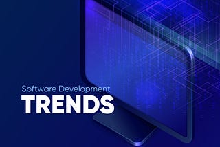 Top 10 Software Development Trends of 2024