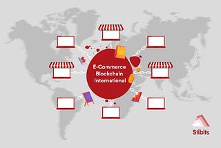 Why Stibits is a great partner for E-Commerce Hosts Transitioning to the Blockchain