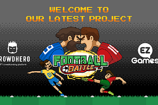 Get to know our new project: Football Battle