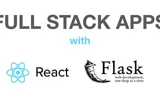 Flask and React Combo: Modern Full Stack