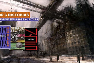 [TOP 6] Meus livros favoritos de distopia