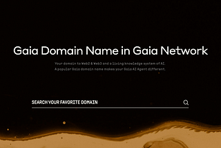 Introducing Gaia Domain: Bridging Web2 and Web3 with Decentralized AI