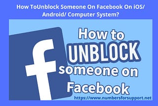 How ToUnblock Someone On Facebook On iOS/ Android/ Computer System?