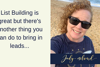 List Building is Great but There’s Another Thing you Can do to Bring in Leads…