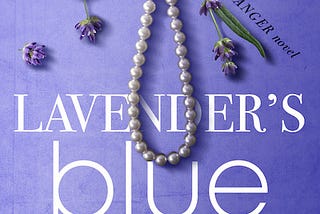 Paperback and Hardcover Now Available — Lavender’s Blue