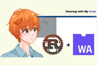 ทำความเข้าใจกับ WebAssembly (Wasm) และลองปฏิบัติจริงเล่นๆด้วย Rust ฉบับคนขี้เกียจ