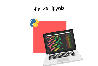 .ipynb vs .py