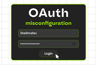 OAuth 2.0 Authentication Misconfiguration