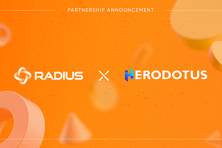 Radius partners with Herodotus for Enhanced Rollup Interoperability