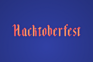 Some Ways to Finish Hacktoberfest 2017