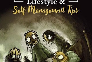‘‘How To Treat Nightmare Disorders? Lifestyle And Self management Tips’’