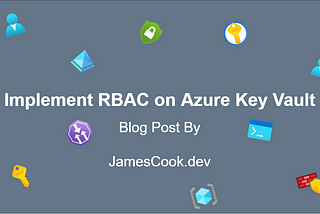 Implement RBAC on Azure Key Vault