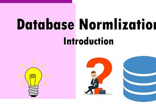 Database Normalization