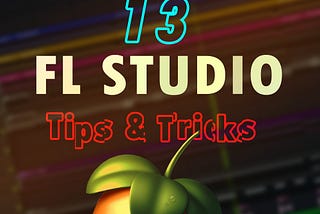 13 Tricks You Didn’t Know | FL Studio Tutorial