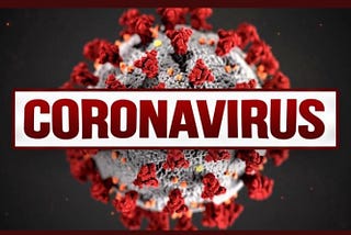 I Feel Badly About What The Coronavirus Is Doing To Us