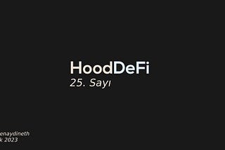 HoodDeFi | #25 Interchain Security ve Liquid Staking