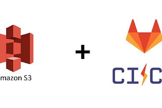 CI/CD Using Gitlab CI And Amazon AWS S3