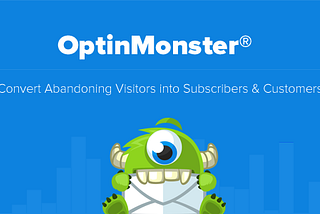 10 Unique Features of OptinMonster You Should Use!