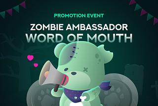 Zombie Ambassador Event