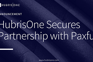 HubrisOne Secures Kiosk Partnership with Paxful