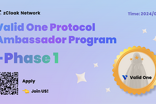 Valid One Protocol Ambassador Program-Phase 1