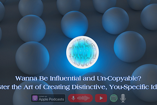 12+ AUDIO COURSE: WANNA BE INFLUENTIAL AND UN-COPYABLE?