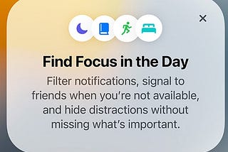 How I Use iOS15’s Focus Mode