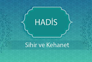 Sihir ve Kehanet